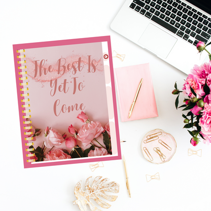 The Best Is Yet To Come Digital PLANNER/JOURNAL